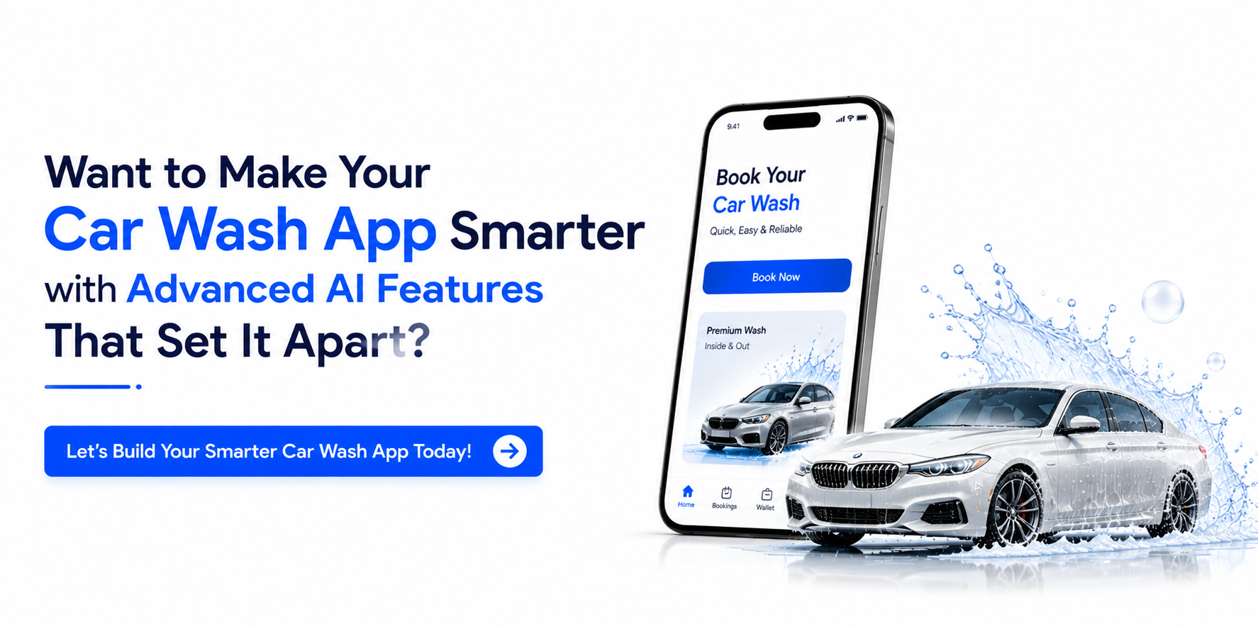CTA banner promoting AI-powered car wash app development with a smartphone booking interface, modern car illustration, and call-to-action on a clean white background.